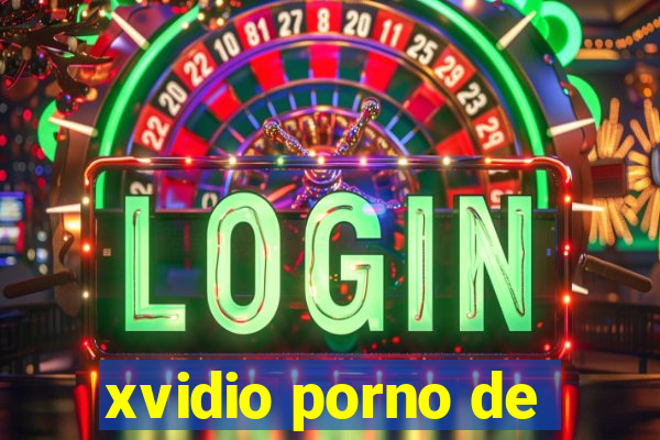 xvidio porno de